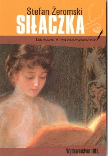 Siłaczka (lektura z opracowaniem)