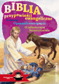 Ilustrowana lektura. Biblia: przypowieści ewangeliczne