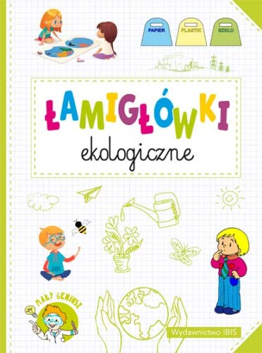 Mały geniusz. Łamigłówki ekologiczne
