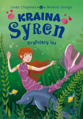 Kraina syren. Dryfujący las (2)