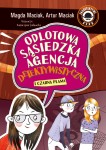 Odlotowa Sąsiedzka Agencja Detektywistyczna. Czarna plama (tom 2)