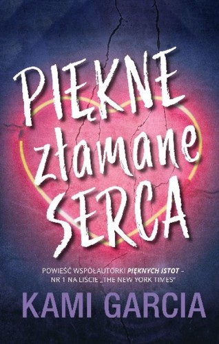 Piękne złamane serca