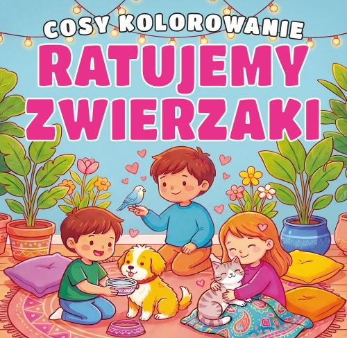 Cosy kolorowanie. Ratujemy zwierzaki