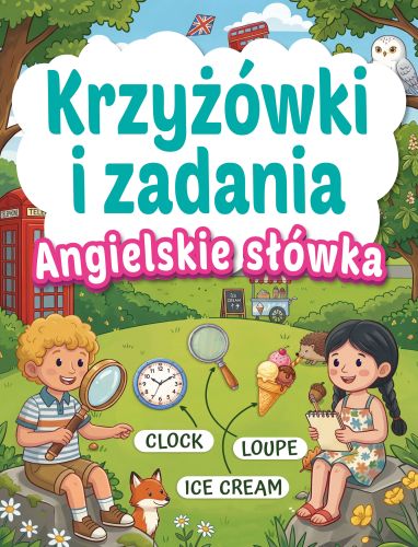 Krzyżówki i zadania. Angielskie słówka