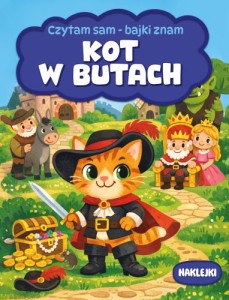 Czytam sam - bajki znam. Kot w butach (+ naklejki)