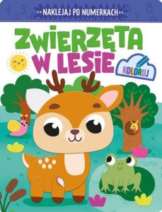 Naklejaj po numerkach. Zwierzęta w lesie