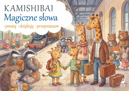 Kamishibai. Magiczne słowa: proszę, dziękuję, przepraszam
