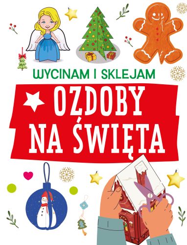 Wycinam i sklejam. Ozdoby na święta
