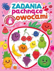 Zadania pachnące owocami (pachnące naklejki)