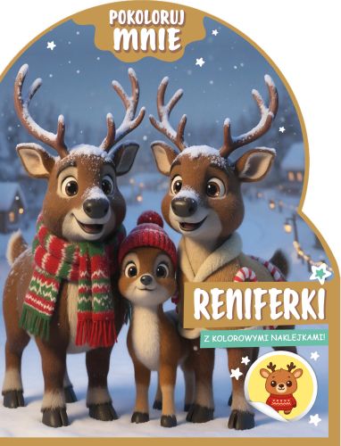 Pokoloruj mnie. Reniferki (z kolorowymi naklejkami!)