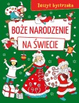Zeszyt bystrzaka. Boże Narodzenie na świecie